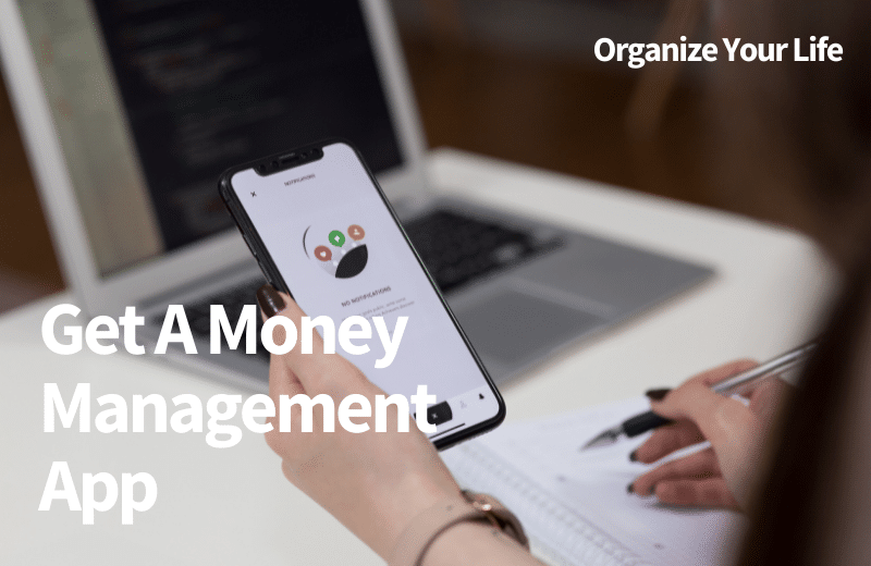 A money management app will simplify your life